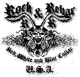 ROCK & REBAR R R RED, WHITE AND BLUE COLLAR U.S.A.