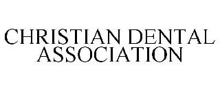 CHRISTIAN DENTAL ASSOCIATION