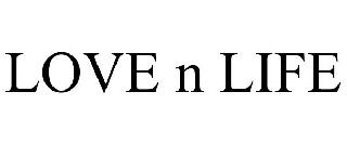 LOVE N LIFE