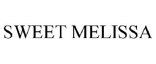 SWEET MELISSA
