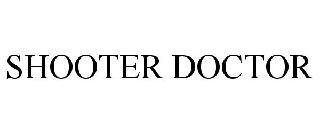 SHOOTER DOCTOR