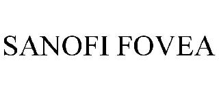 SANOFI FOVEA