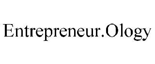 ENTREPRENEUR.OLOGY