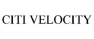 CITI VELOCITY