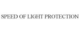 SPEED OF LIGHT PROTECTION