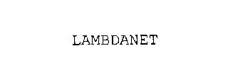 LAMBDANET