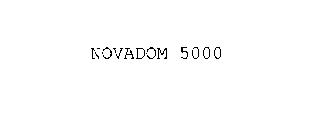 NOVADOM 5000