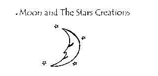 MOON AND THE STARS CREATIONS