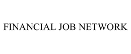 FINANCIAL JOB NETWORK