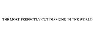 THE MOST PERFECTLY CUT DIAMOND IN THE WORLD