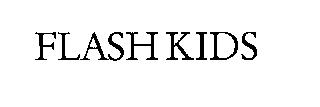 FLASH KIDS