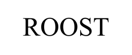 ROOST