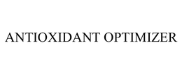 ANTIOXIDANT OPTIMIZER