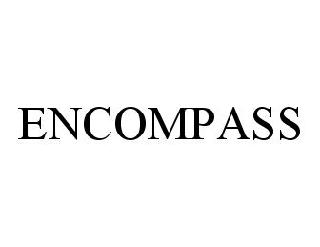 ENCOMPASS