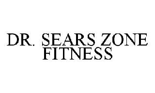 DR. SEARS ZONE FITNESS