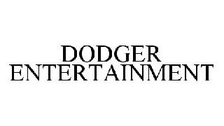 DODGER ENTERTAINMENT