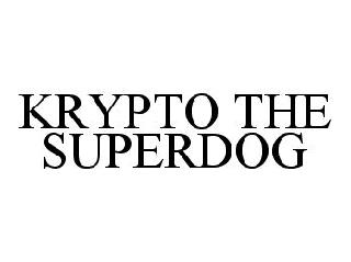 KRYPTO THE SUPERDOG