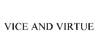 VICE AND VIRTUE