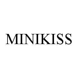 MINIKISS