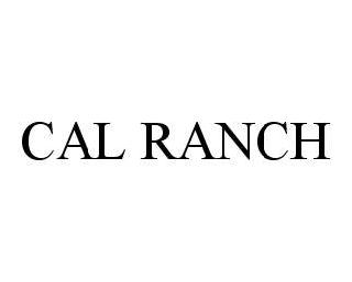 CAL RANCH