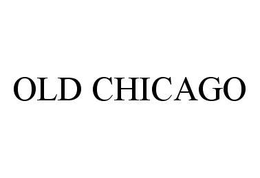 OLD CHICAGO