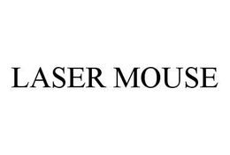 LASER MOUSE