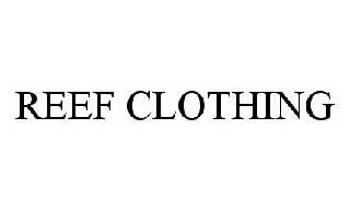 REEF CLOTHING