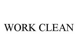 WORK CLEAN