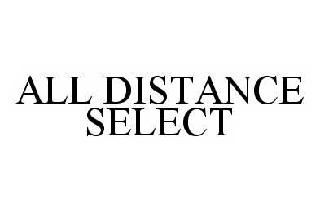 ALL DISTANCE SELECT