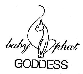 BABY PHAT GODDESS