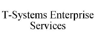 T-SYSTEMS ENTERPRISE SERVICES