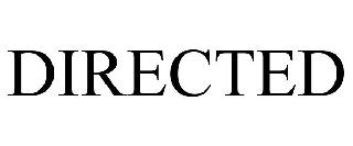 DIRECTED