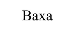 BAXA