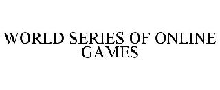 WORLD SERIES OF ONLINE GAMES