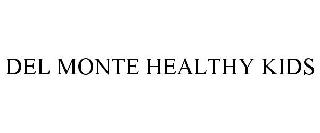 DEL MONTE HEALTHY KIDS