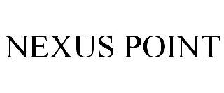 NEXUS POINT