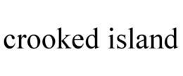 CROOKED ISLAND