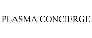 PLASMA CONCIERGE