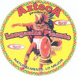 AZTECA PRODUCTS LONGANIZA PICANTE NATURALIMENTE , LO MEJOR YOSEMITE MEAT CO. QUALITY & SERVICE
