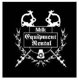 MILK EQUIPMENT RENTAL