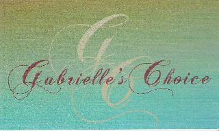 GC GABRIELLE'S CHOICE