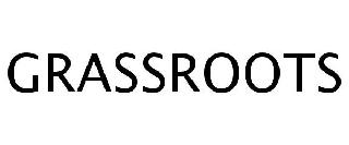 GRASSROOTS