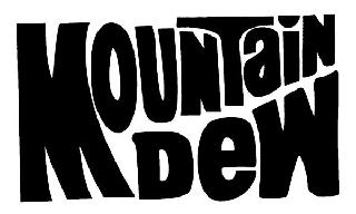 MOUNTAIN DEW