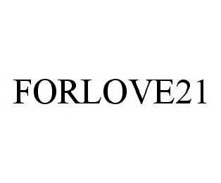 FORLOVE21