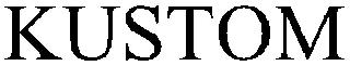 KUSTOM