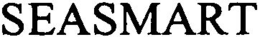 SEASMART