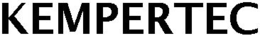 KEMPERTEC