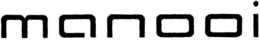 MANOOI