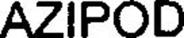 AZIPOD