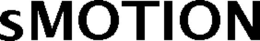 SMOTION